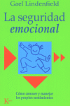La seguridad emocional, de Lindenfield, Gael | portada del libro