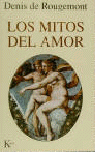 Los mitos del amor, de Rougemont, Denis de | portada del libro