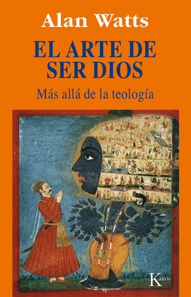 El arte de ser Dios, de Watts, Alan | portada del libro