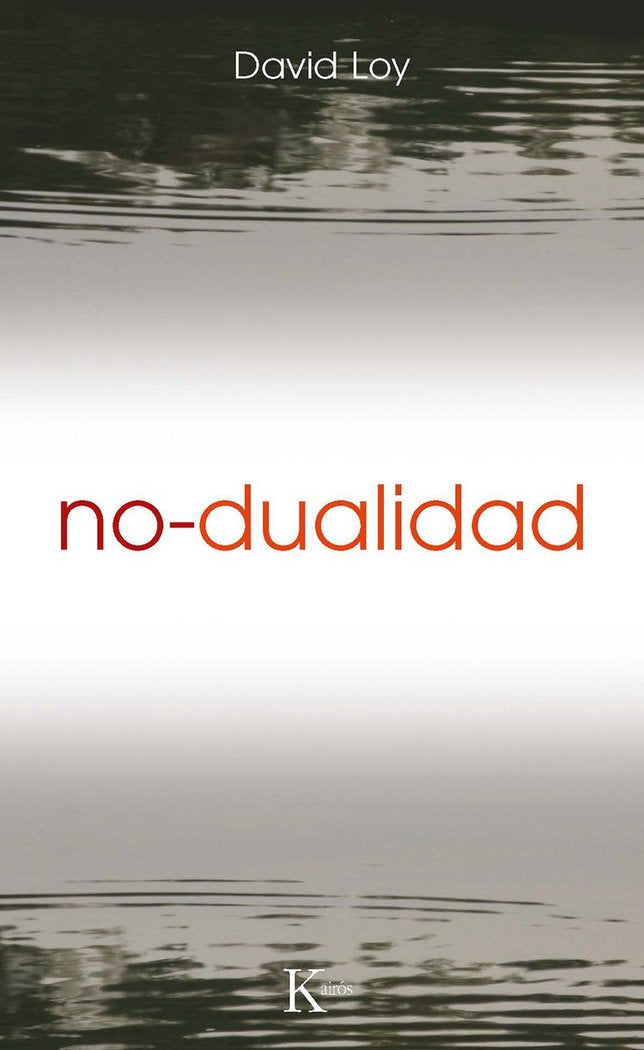 No-dualidad, de Loy, David | portada del libro
