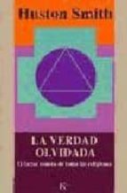 VERDAD OLVIDADA - SP, de Huston Smith | portada del libro