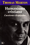 Humanismo cristiano, de Merton, Thomas | portada del libro