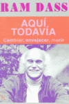 Aquí todavía, de Dass, Ram | portada del libro