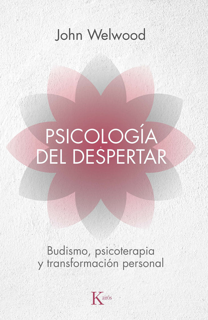 Psicología del despertar, de Welwood, John | portada del libro