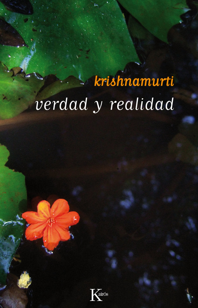 Verdad y realidad, de Krishnamurti, Jiddu | portada del libro