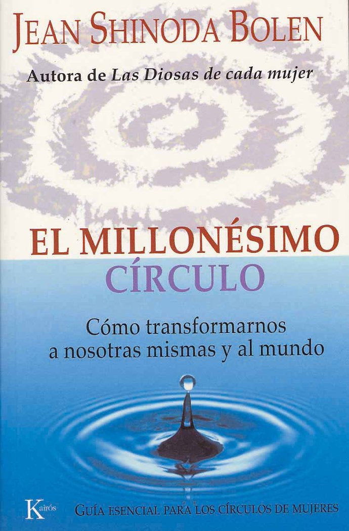 El millonésimo círculo, de Bolen, Jean Shinoda | portada del libro