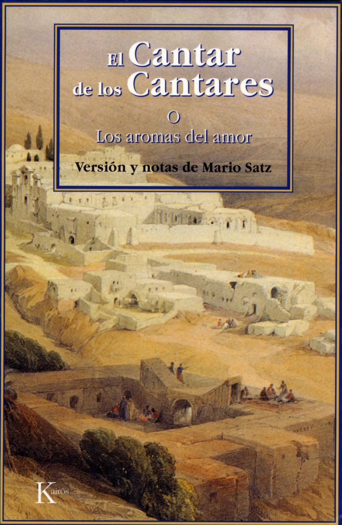 El Cantar de los Cantares, de Satz Tetelbaum, Mario | portada del libro