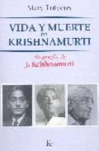 VIDA Y MUERTE DE KRISHNAMURTI -SP, de Mary Lutyens | portada del libro