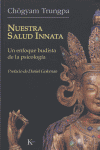 Nuestra salud innata, de Trungpa, Chögyam | portada del libro