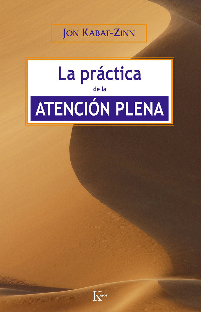 La práctica de la atención plena, de Kabat-Zinn | portada del libro