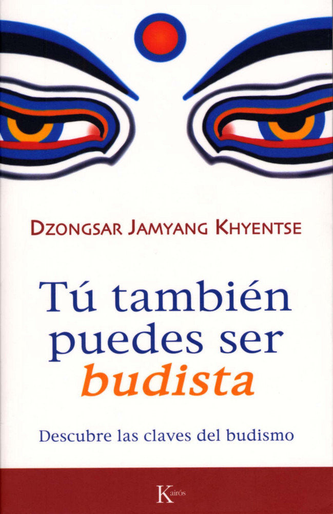 Tú también puedes ser budista, de Khyentse, Dzongsar Jamyan | portada del libro