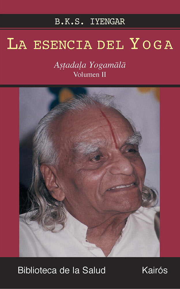 La esencia del Yoga II, de Iyengar, B.K.S. | portada del libro