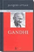 GANDHI, de Jacques Attali | portada del libro