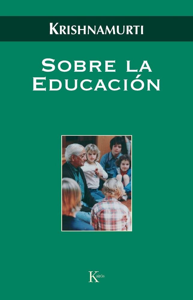 Sobre la educación, de Krishnamurti, Jiddu | portada del libro