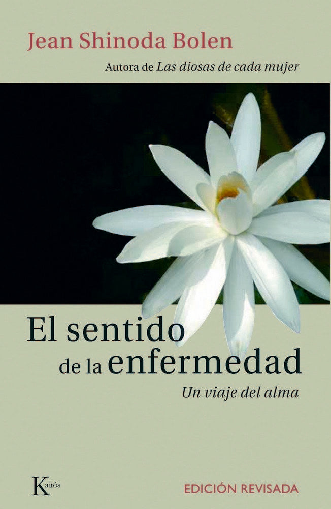 El sentido de la enfermedad, de Bolen, Jean Shinoda | portada del libro