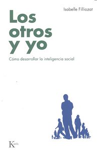 Los otros y yo, de Filliozat, Isabelle | portada del libro