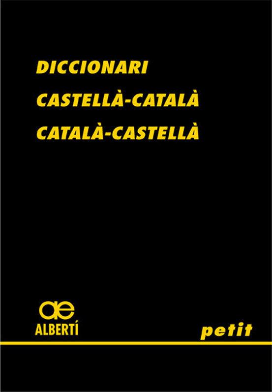 Diccionari petit castellà-català català-castellà, de Albertí, Santiago | portada del libro