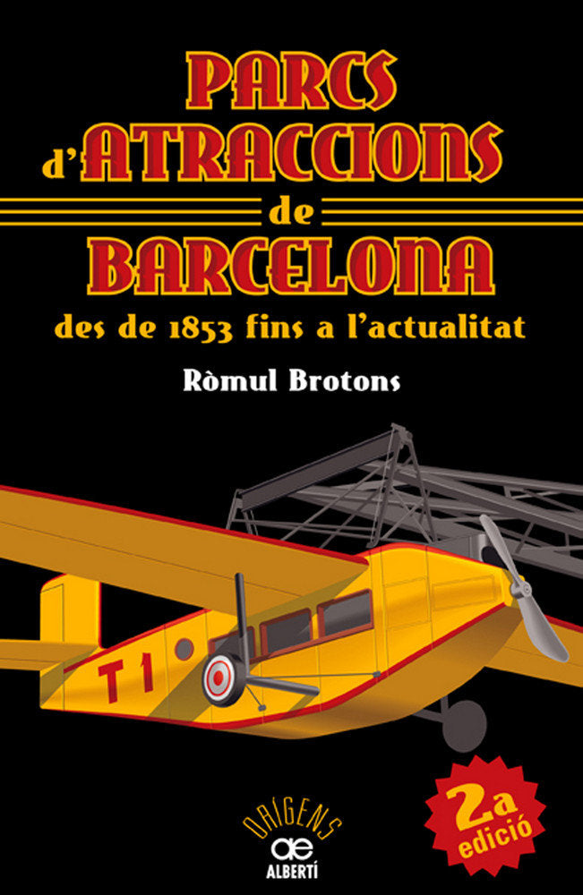 Parcs d'atraccions de Barcelona des de 1853 fins a l'actualitat, de Brotons, Ròmul | portada del libro