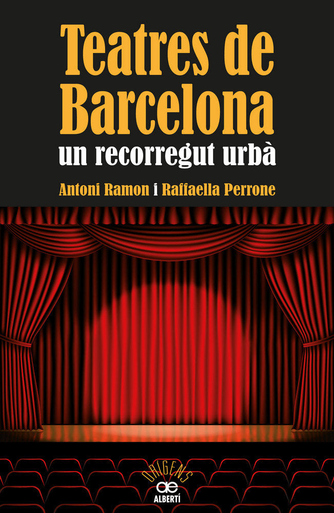 Teatres de Barcelona. Un recorregut urbà, de Ramon, Antoni | portada del libro