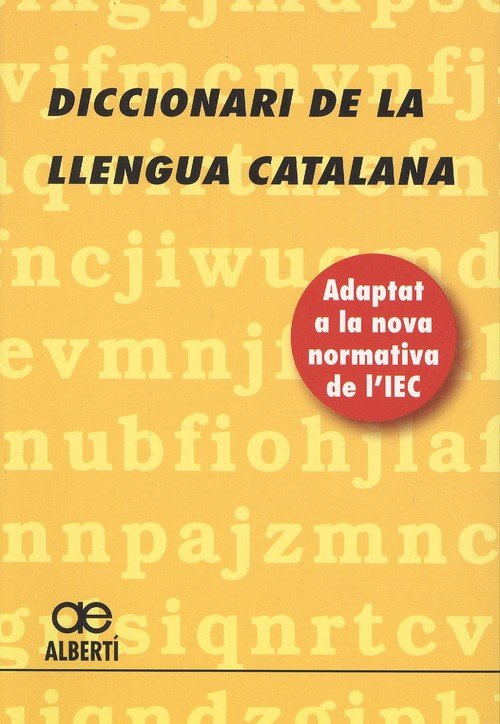DICCIONARI DE LA LLENGUA CATALANA, de ALBERTI,SANTIAGO | portada del libro