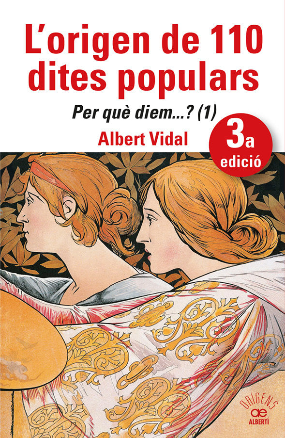 L'ORIGEN DE 110 DITES POPULARS. PER QUE_ DIEM.... (1), de VIDAL, ALBERT | portada del libro