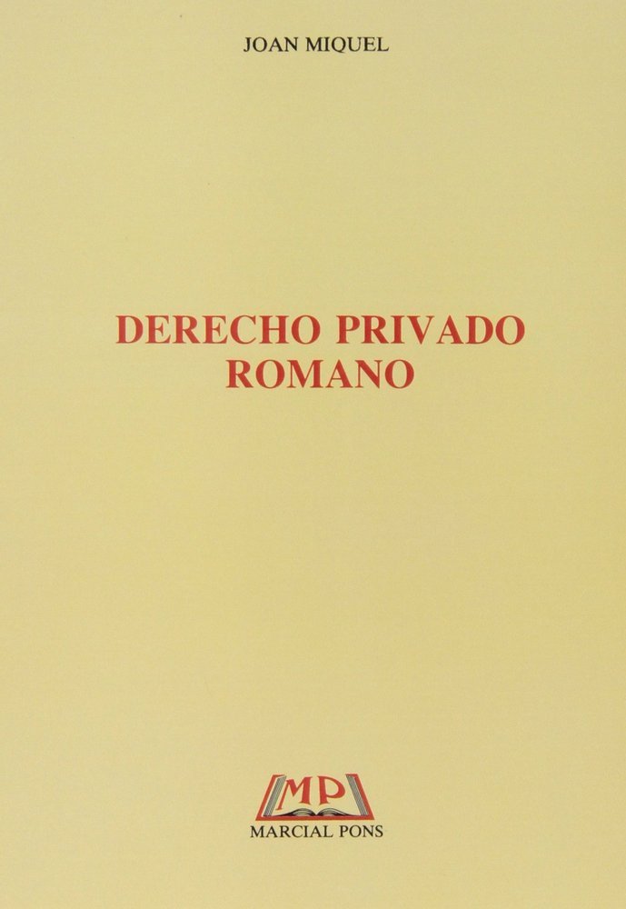 Derecho privado romano, de MIQUEL GONZALEZ DE AUDICANA | portada del libro
