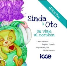 SINDA Y OTO UN VIAJE AL CORAZON, de AMOROS | portada del libro