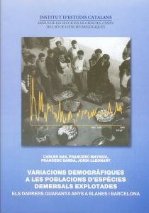 VARIACIONS DEMOGRAFIQUES A LES POBLACIONS D'ESPECIES DEMERSALS EXPLOTADES | portada del libro