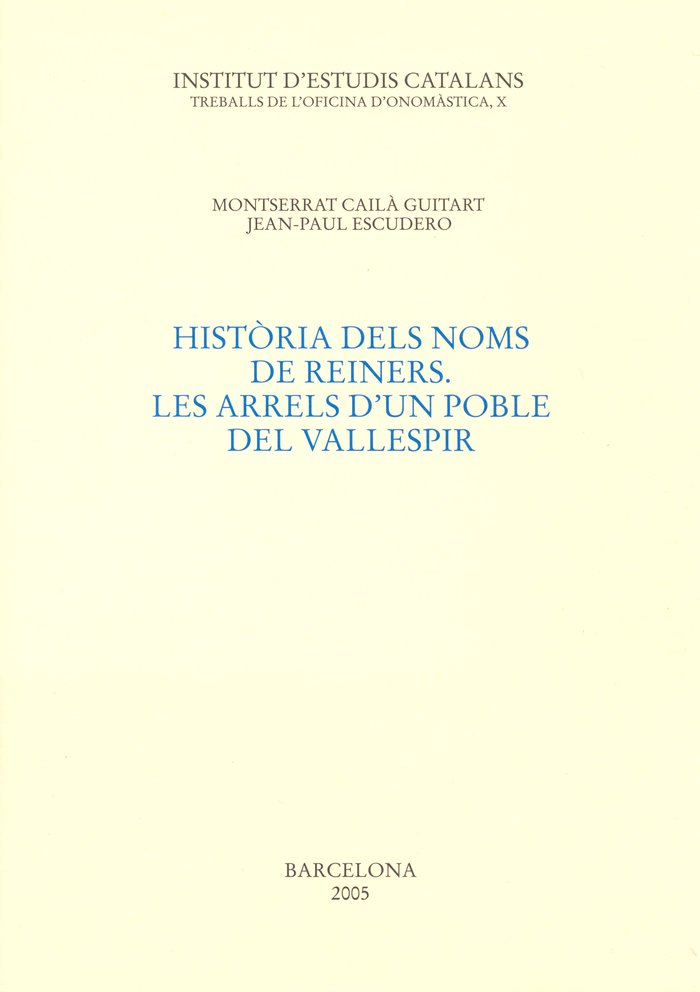 Història dels noms de Reiners, de Cailà Guitart, Montserrat | portada del libro