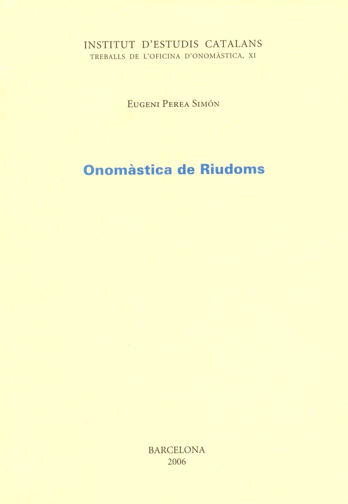ONOMàSTICA DE RIUDOMS, de PEREA SIMóN, EUGENI | portada del libro
