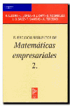 Ejercicios resueltos de matemáticas empresariales 2., de ALEGRE ESCOLANO, PEDRO | portada del libro