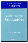EJERCICIOS Y PROBLEMAS DE ECONOMETRIA, de ALEGRE#ARCARONS#BOLANCE#DIAZ | portada del libro