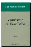 Problemas de estad¡stica, de RUIZ-MAYA PEREZ | portada del libro