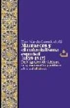 MARRUECOS Y EL COLONIALISMO ESPAÑOL 1859-1912, de ELOY MARTIN CORRALES | portada del libro