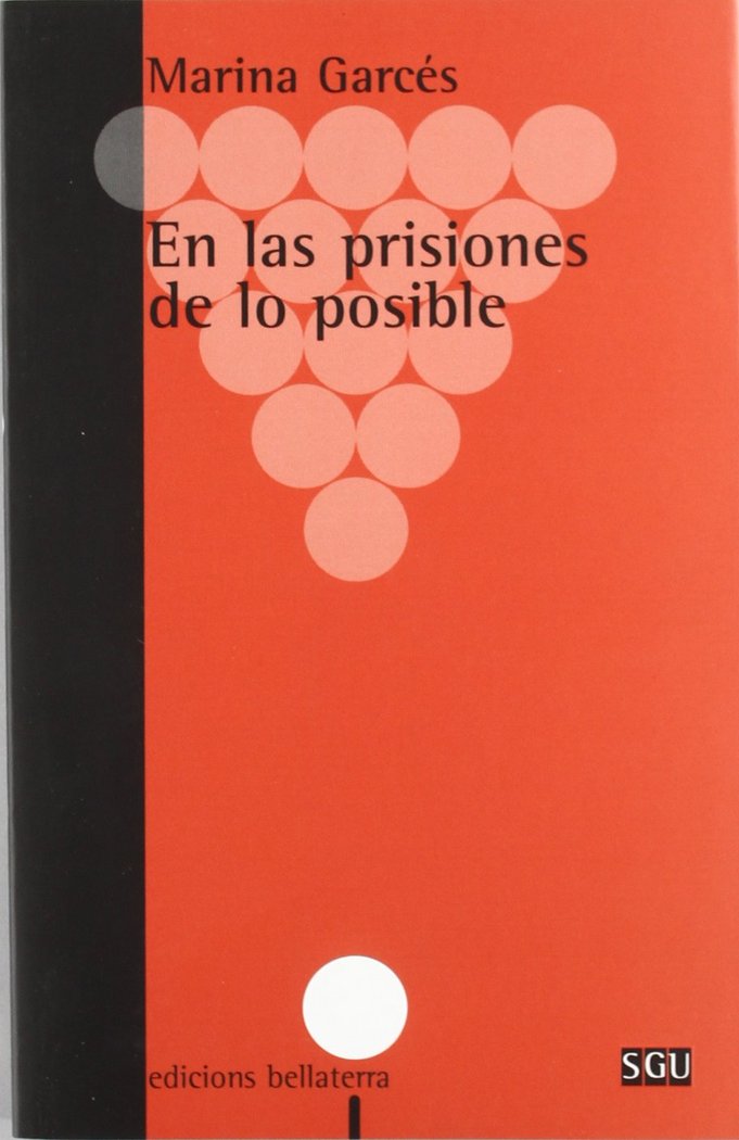 EN LAS PRISIONES DE LO POSIBLE, de GARCES | portada del libro