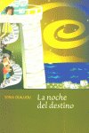 NOCHE DEL DESTINO,LA, de OUAJJOU | portada del libro