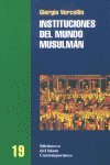 INSTITUCIONES DEL MUNDO MUSULMAN RTCA, de VERCELLIN | portada del libro