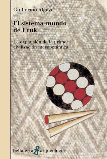 SISTEMA MUNDO DE URUK, de ALGAZE,GUILLERMO | portada del libro