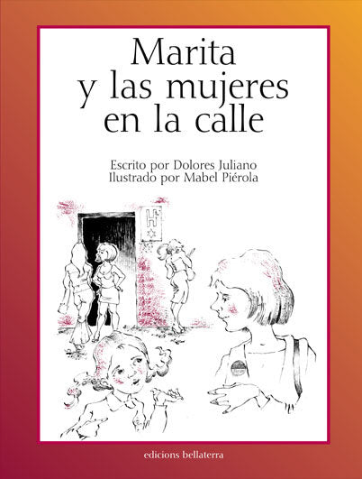 MARITA Y LAS MUJERES EN LA CALLE, de JULIANO | portada del libro