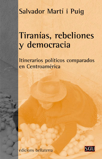 TIRANIAS REBELIONES Y DEMOCRACIA, de MARTI I PUIG,SALVADOR | portada del libro