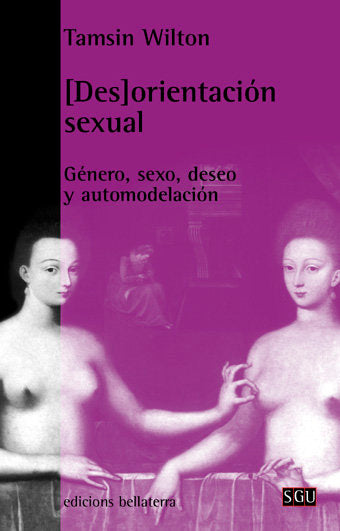 DESORIENTACION SEXUAL, de WILTON,TAMSIN | portada del libro