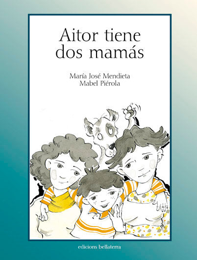 AITOR TIENE DOS MAMAS, de AA.VV. | portada del libro