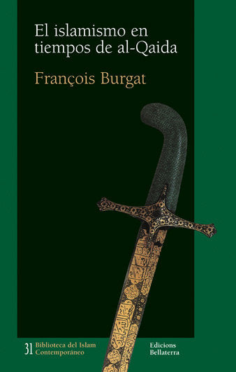 ISLAMISMO EN TIEMPOS DE AL-QAIDA,EL, de BURGAT,FRANCOIS | portada del libro