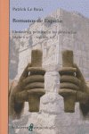 ROMANOS DE ESPAÑA, de LE ROUX,PATRICK | portada del libro