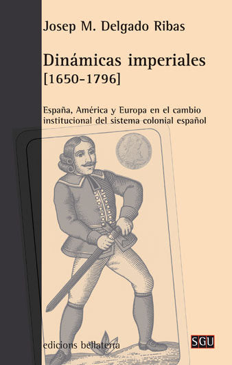 DINAMICAS IMPERIALES 1650-1796, de DELGADO RIBAS,JOSEP M. | portada del libro