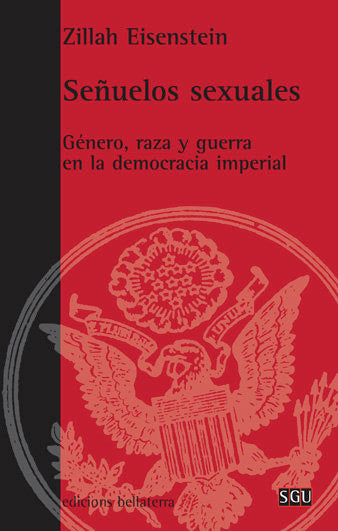 SEÑUELOS SEXUALES, de EISENSTEIN,ZILLAH | portada del libro
