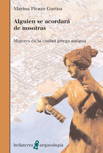 ALGUIEN SE ACORDARA DE NOSOTRAS, de PICAZO GURINA,MARINA | portada del libro