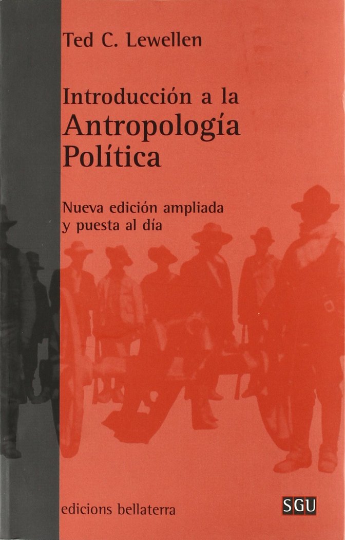 Introducción a la antropolog¡a pol¡tica, de LEWLLEN TED | portada del libro