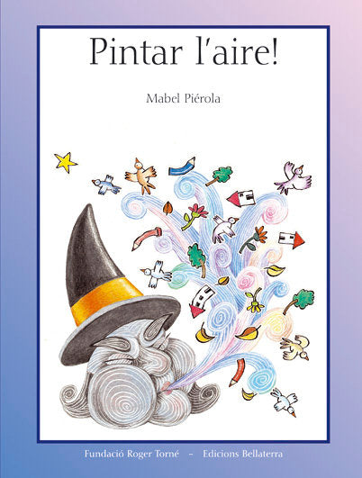 PINTAR L'AIRE, de PIEROLA, MABEL | portada del libro