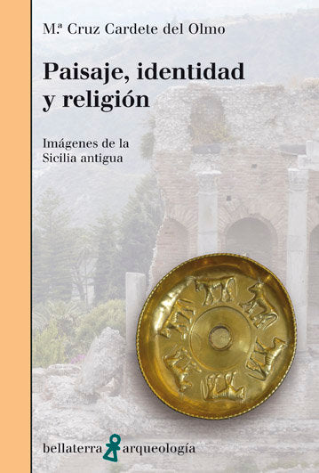 PAISAJE IDENTIDAD Y RELIGION, de CARDETE DEL OLMO,MªCRUZ | portada del libro